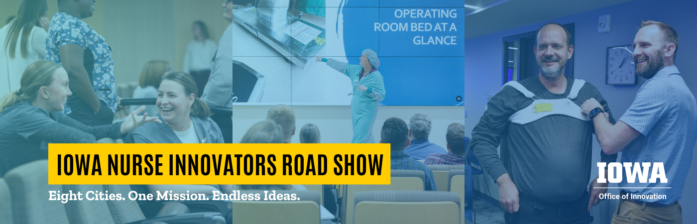 Graphic showing nurses with text that reads iowa nurse innovators roadshow: Eight cities. One mission. Endless ideas.